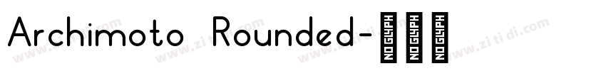 Archimoto Rounded字体转换